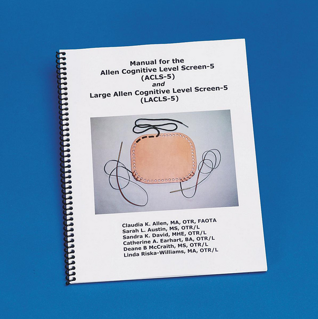 알렌 인지 평가 도구 Allen Cognitive Level Screen5 Manual and ACLS and LACLS